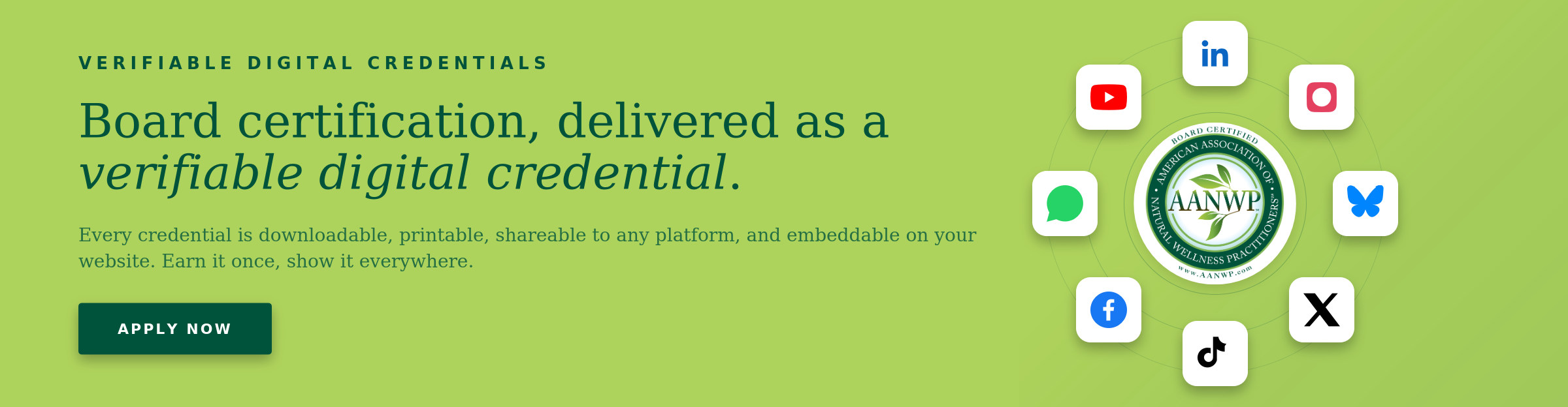 AANWP Verifiable Board Certification AANWP Board Certified Natural Wellness Practitioner digital credential with online verification and social sharing.