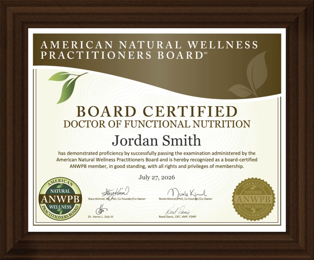 ANWPB Nutrition Board Certification Framed **Framed Board Certified Doctor of Functional Nutrition certificate from ANWPB.